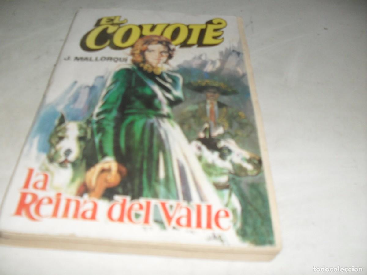 Tebeos: NOVELA EL COYOTE N&ordm; 66,LA REINA DEL VALLE,CON DIBUJOS DE C.PRUNES,192.FAVENCIA,1973