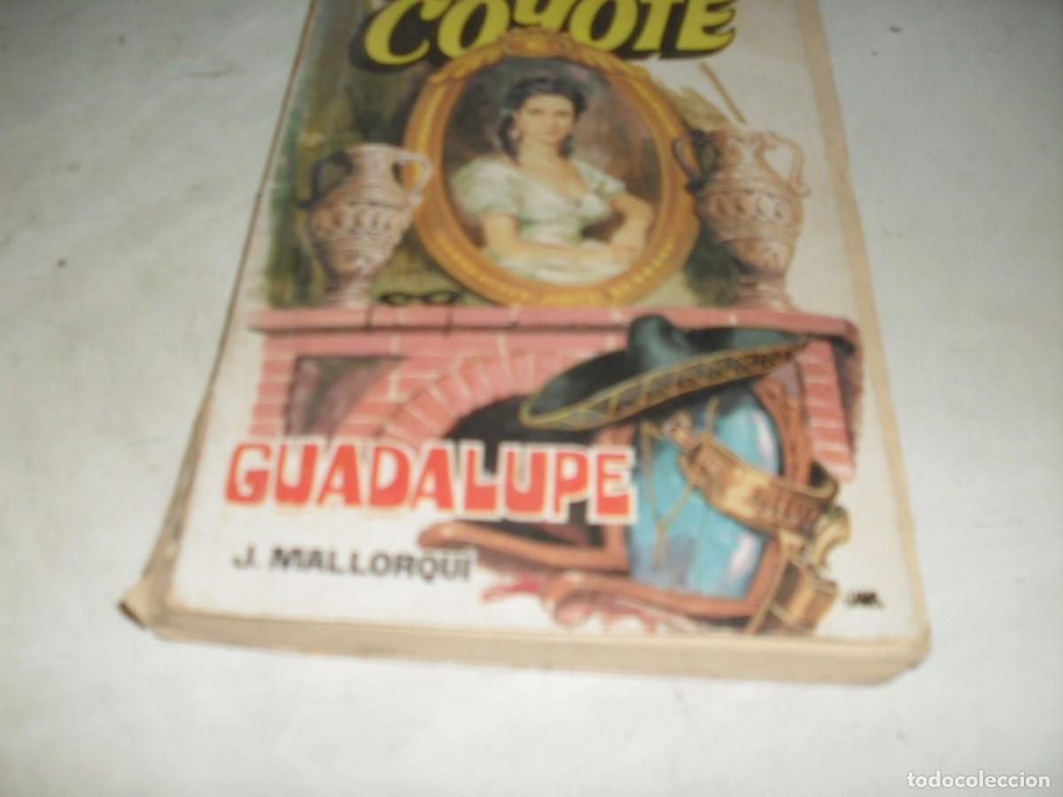 Tebeos: NOVELA EL COYOTE N&ordm; 57,GUADALUPE,CON DIBUJOS DE C.PRUNES,192.FAVENCIA,1973
