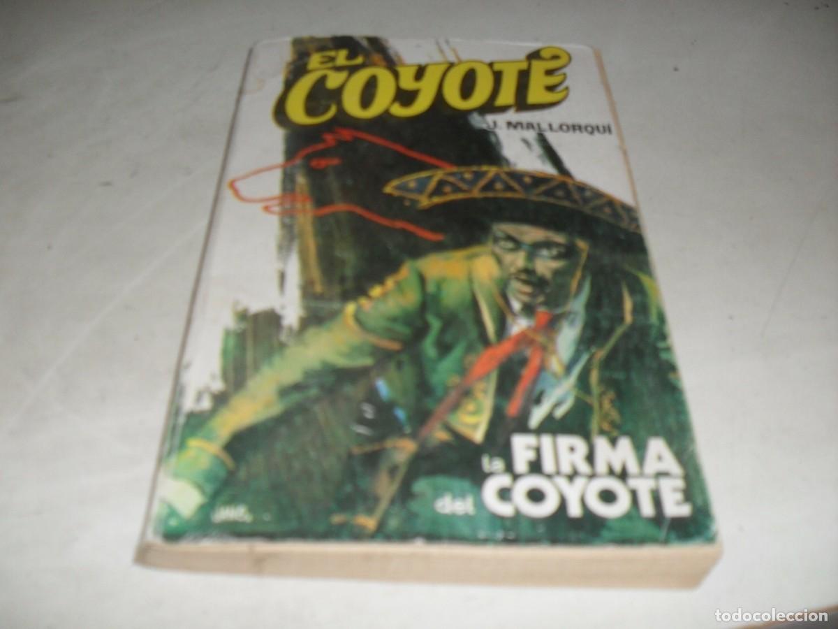 Tebeos: NOVELA EL COYOTE N&ordm; 50,LA FIRMA DEL COYOTE,CON DIBUJOS DE C.PRUNES,192.FAVENCIA,1973