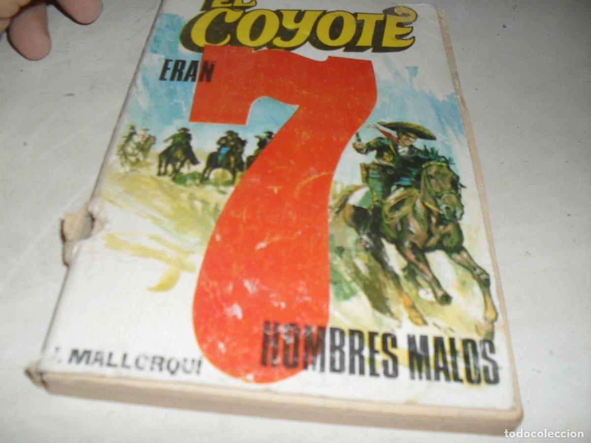 Tebeos: NOVELA EL COYOTE N&ordm; 48,ERAN 7 HOMBRES MALOS,CON DIBUJOS DE C.PRUNES,192.FAVENCIA,1973