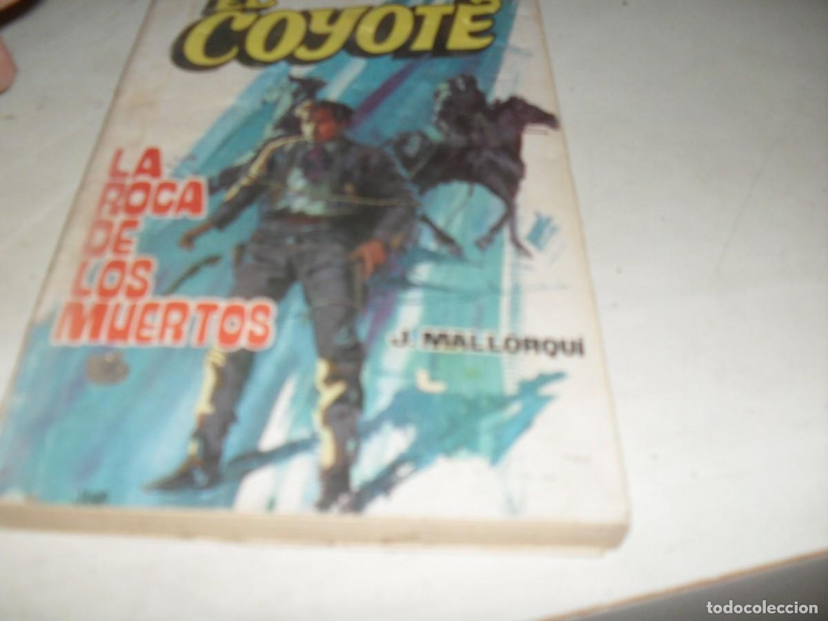 Tebeos: NOVELA EL COYOTE N&ordm; 45,LA ROCA DE LOS MUERTOS,CON DIBUJOS DE C.PRUNES,192.FAVENCIA,1973