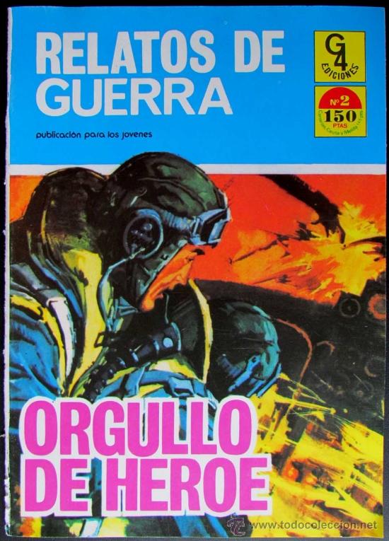 Tebeos: N&ordm;  2   RELATOS de GUERRA - Orgullo de heroe  COMIC - Foto 1