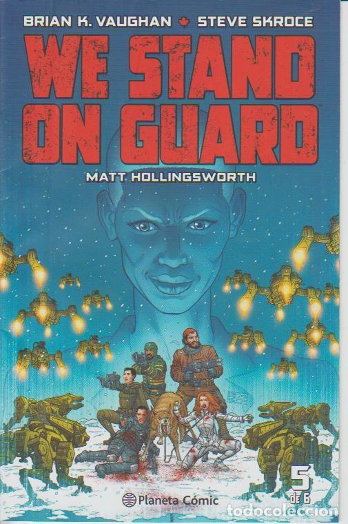 Tebeos: WE STAND ON GUARD ( PLANETA COMIC ) 2017 COMPLETO - Foto 5