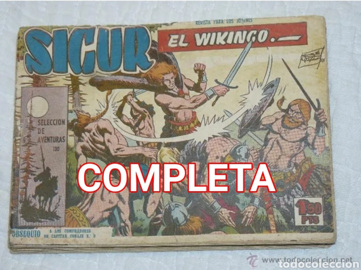 Tebeos: TEBEOS-COMICS CANDY ● SIGUR EL WIKINGO ● COMPLETA ● JOSE ORTIZ ● MO99 X0922 ●