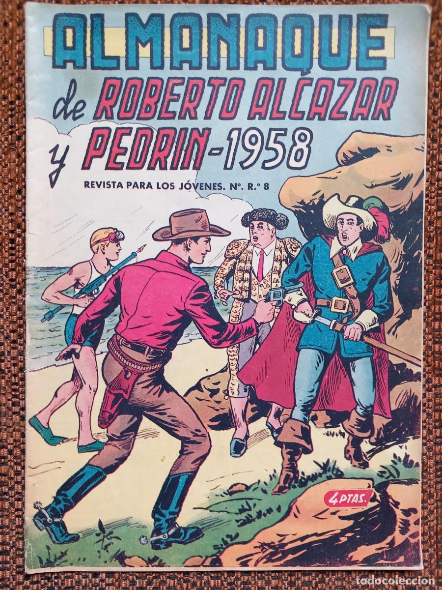 Tebeos: ALMANAQUE ROBERTO ALC&Aacute;ZAR 1958 - Foto 1