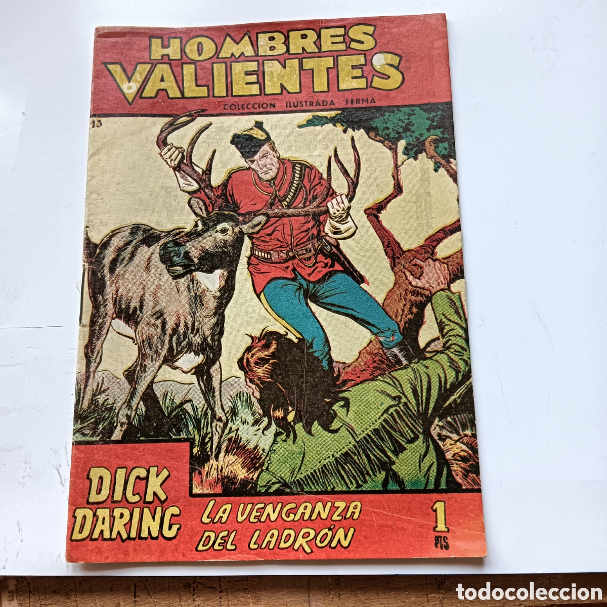 Tebeos: HOMBRES VALIENTES DICK DARING N&Uacute;M-13 ORIGINAL - Foto 1