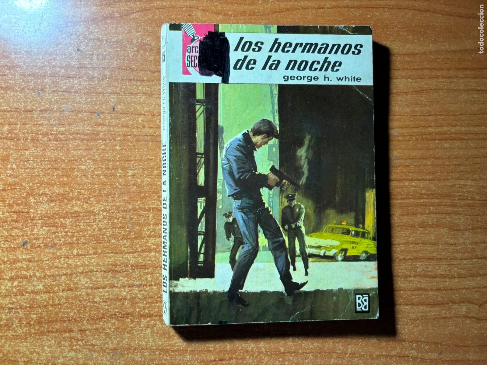 Tebeos: ARCHIVO SECRETO N&ordm; 15 EDITORIAL BRUGUERA GEORGE H WHITE