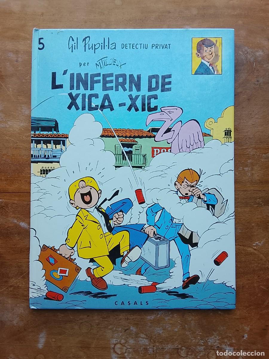 Tebeos: L'infern de Xica-Xic, Gil Pipil-la detectiu privat