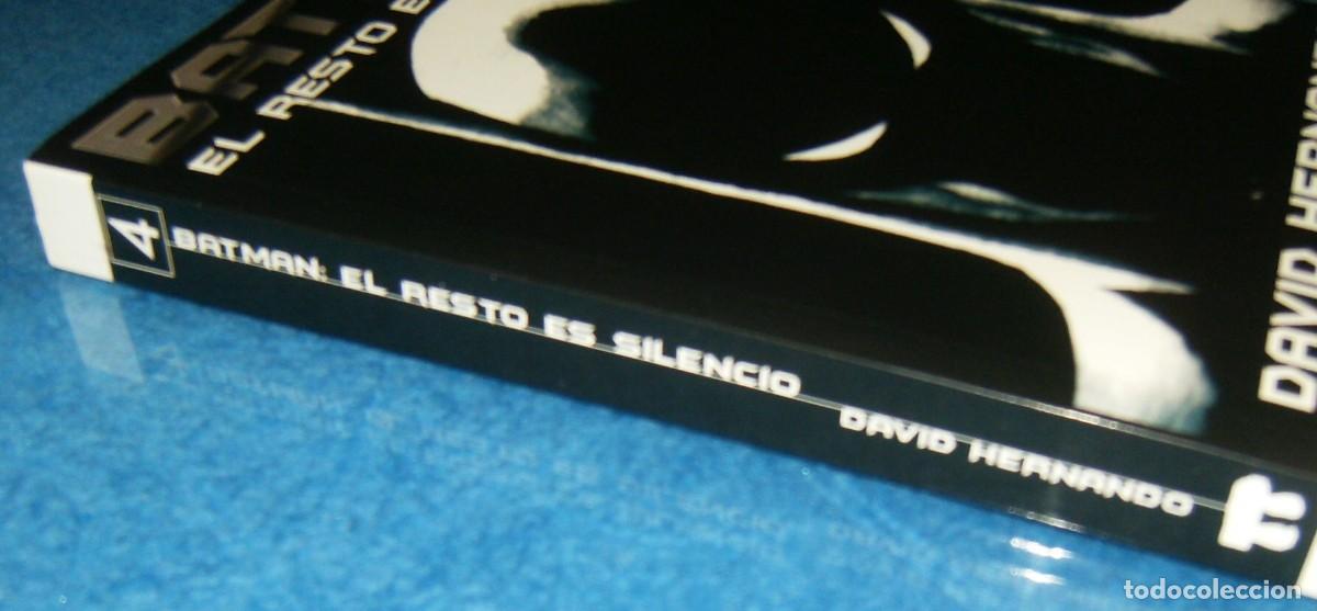 Tebeos: BATMAN EL RESTO ES SILENCIO de DAVID HERNANDO . Pretextos Dolmen - Foto 3