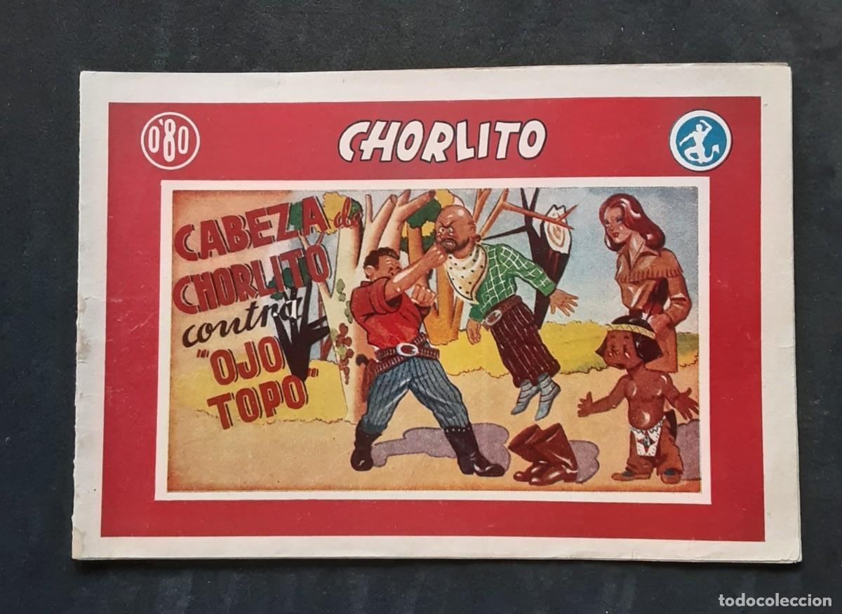 Tebeos: CHORLITO # EDICIONES TEITON 1944 # COLECCION COMPLETA # IBARRA / AROCA / CECIL / LADIAL