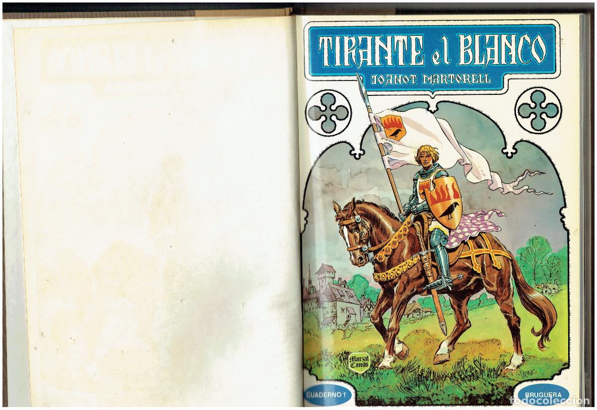Tebeos: TIRANTE EL BLANCO. JOANOT MARTORELL / MARCIAL CANOS. 4 NROS. ENCUADERNADOS EN UN TOMO.(B/25 RUM)
