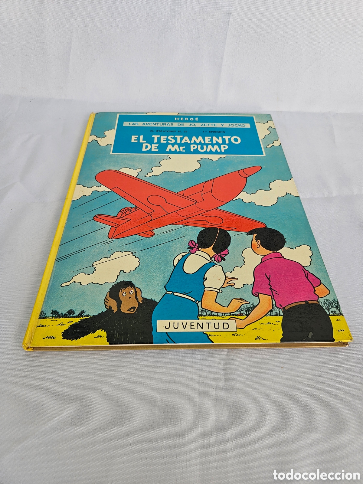 Tebeos: HEEGE. LAS AVENTURAS DE JO, ZETTE Y JOCKO. EL TESTAMENTO DE MR. PUMP. JUVENTUD