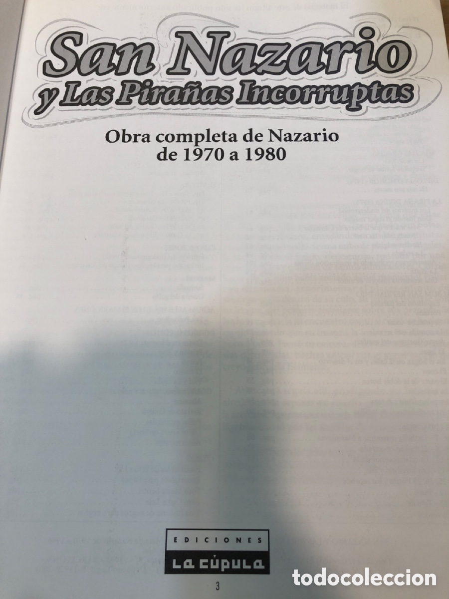 Tebeos: San Nazario y Las Pira&ntilde;as Incorruptas, Ediciones La C&uacute;pula