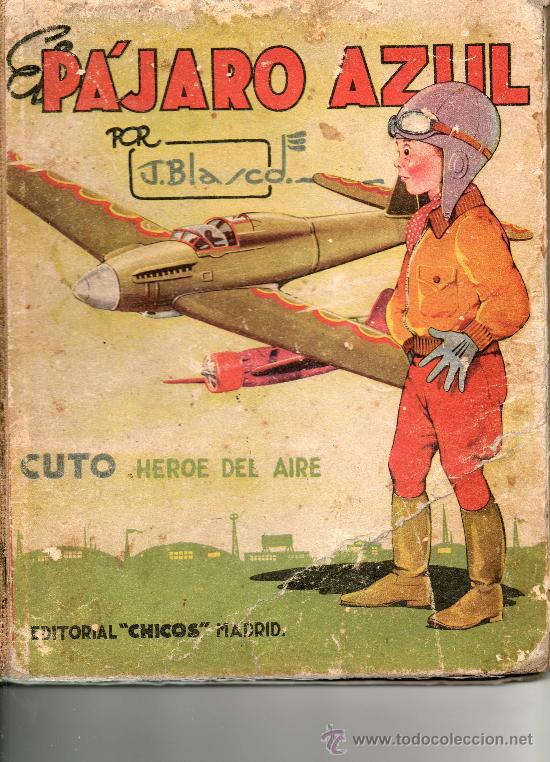 Tebeos: EL PAJARO AZUL  DE CHICOS     DE  CONSUELO GIL - Foto 1