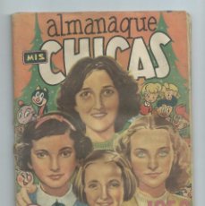 Tebeos: ALMANAQUE MIS CHICAS 1950. ED. CONSUELO GIL. RECORTABLES EN LAS TAPAS. ACEPTABLE ESTADO