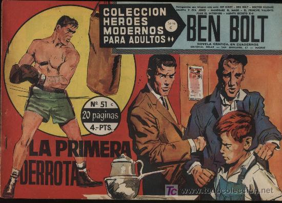 Tebeos: Heroes Modernos Serie C n&ordm; 51. Ben Bolt. Dolar. - Foto 1