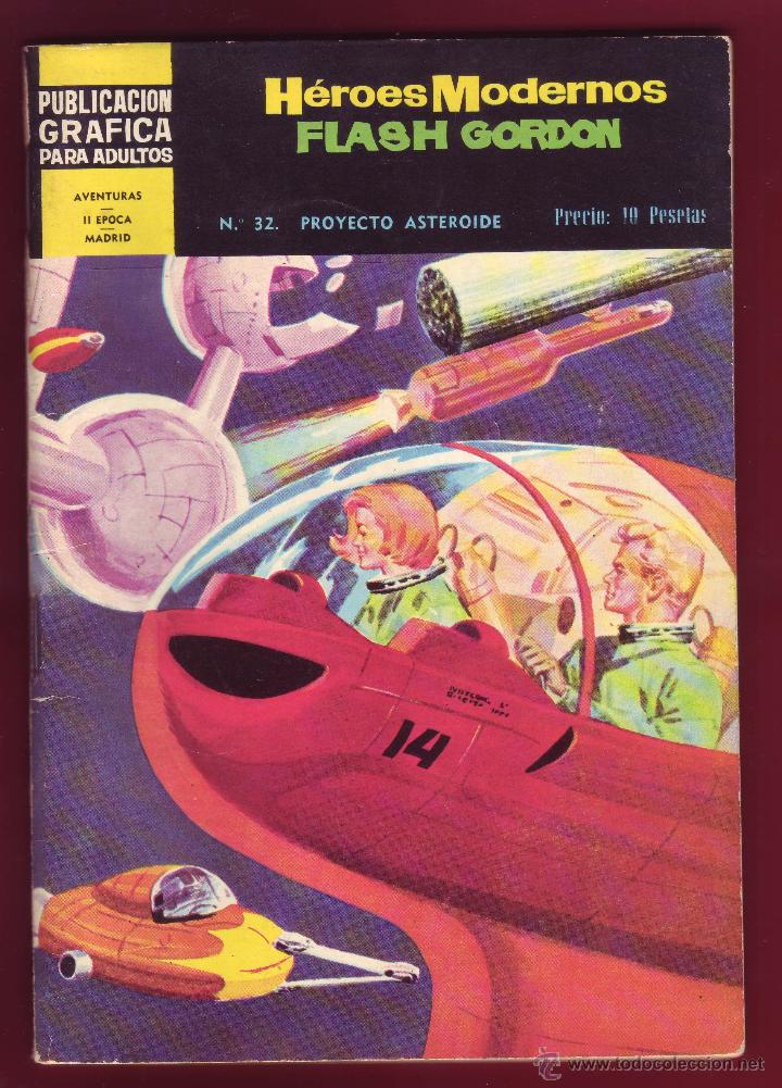 Tebeos: HEROES MODERNOS FLASH GORDON - NUMERO 32 - PROYECTO ASTEROIDE - Foto 1