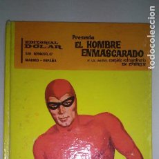 Tebeos: EL HOMBRE ENMASCARADO * AVENTURA COMPLETA EN COLORES * EDITORIAL DOLAR * 1959. Lote 118883063