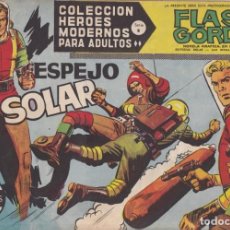 Tebeos: COLECCION HEROES MODERNOS: SERIE B. FLASH GORDON Nº 58, ESPEJO SOLAR. Lote 210739040