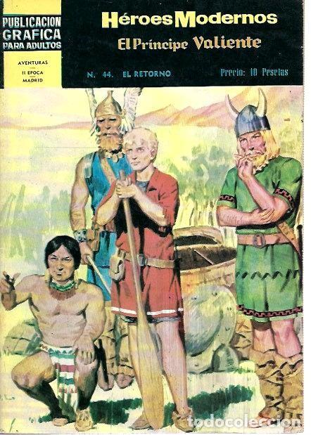 Tebeos: H&Eacute;ROES MODERNOS EL PRINCIPE VALIENTE n&ordm; 44 - Foto 1