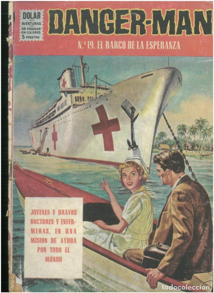 Tebeos: DANGER-MAN N&ordm; 19. EL BARCO DE LA ESPERANZA. EDITORIAL DOLAR. C-81 - Foto 1