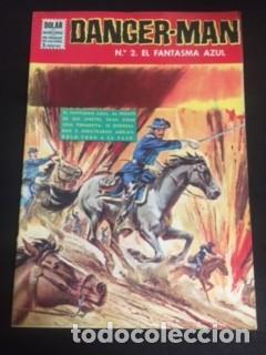 Tebeos: Danger-man 2 el fantasma azul, editorial D&oacute;lar - Foto 1