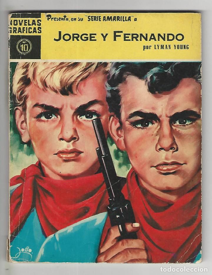 Tebeos: D&oacute;lar. Jorge y Fernando. 10. Novelas gr&aacute;ficas. - Foto 1