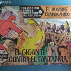 Livros de Banda Desenhada: COLECCIÓN HEROES MODERNOS SERIE A EL HOMBRE ENMASCARADO 70. Lote 346871848