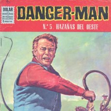 Tebeos: DANGER-MAN 5. EDITORIAL DOLAR, 1964