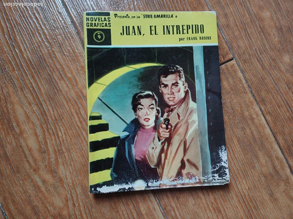 Tebeos: JUAN EL INTREPIDO SERIE AMARILLA DOLAR N&ordm; 9 - Foto 1