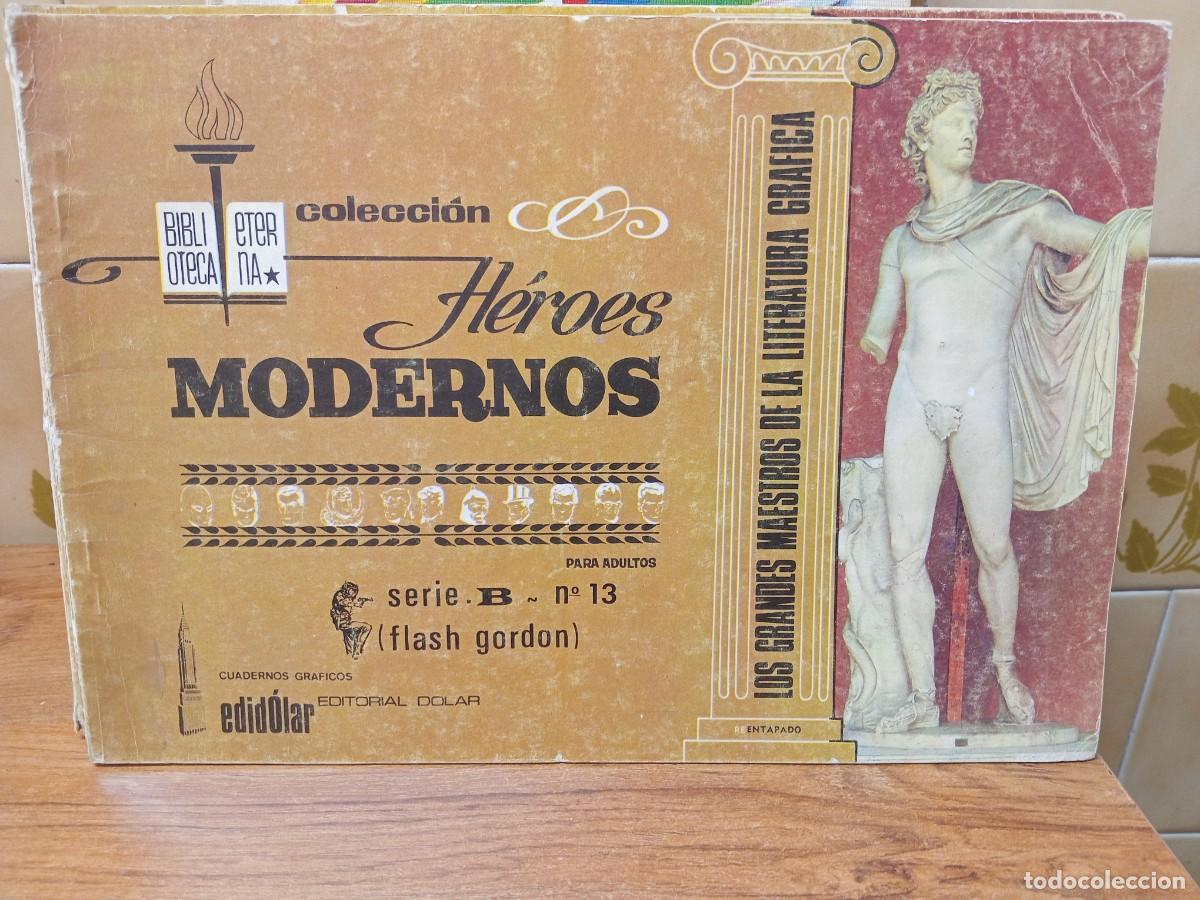 Tebeos: FLASH GORDON - HEROES MODERNOS - BIBLIOTECA ETERNA - SERIE B - N&ordm; 13 - EDITORIAL DOLAR - ORIGINAL