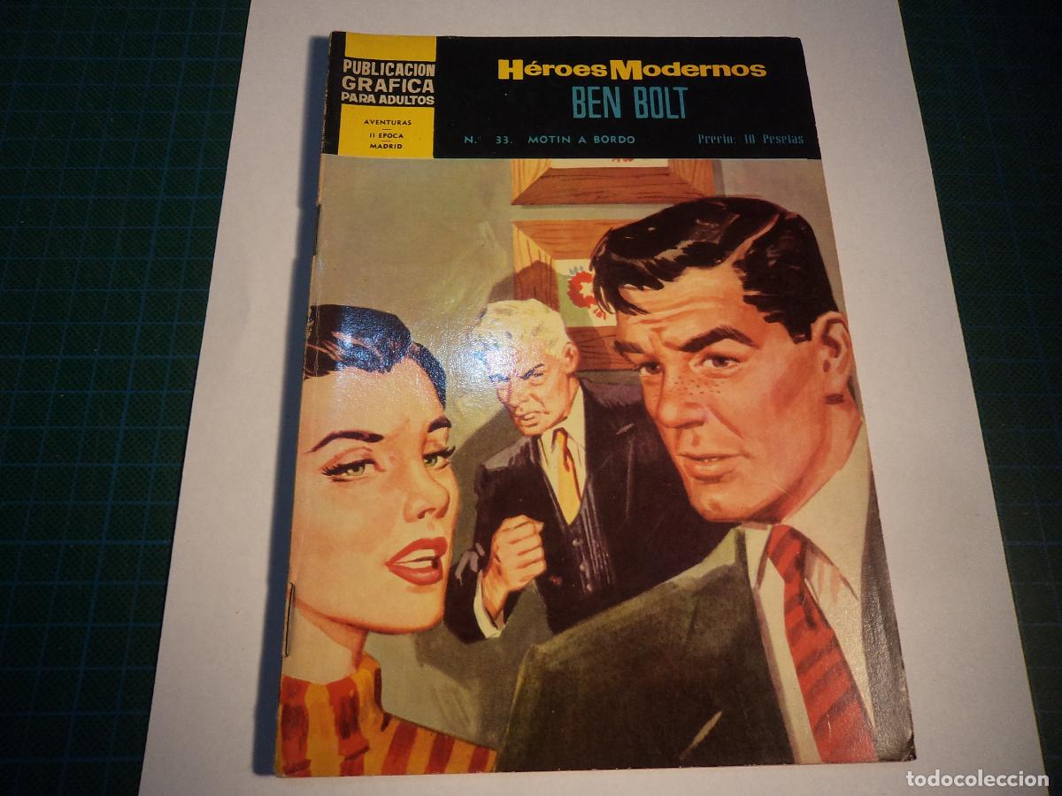 Tebeos: Heroes modernos. Ben Bolt. N&deg; 33. Segunda epoca. Dolar. - Foto 1