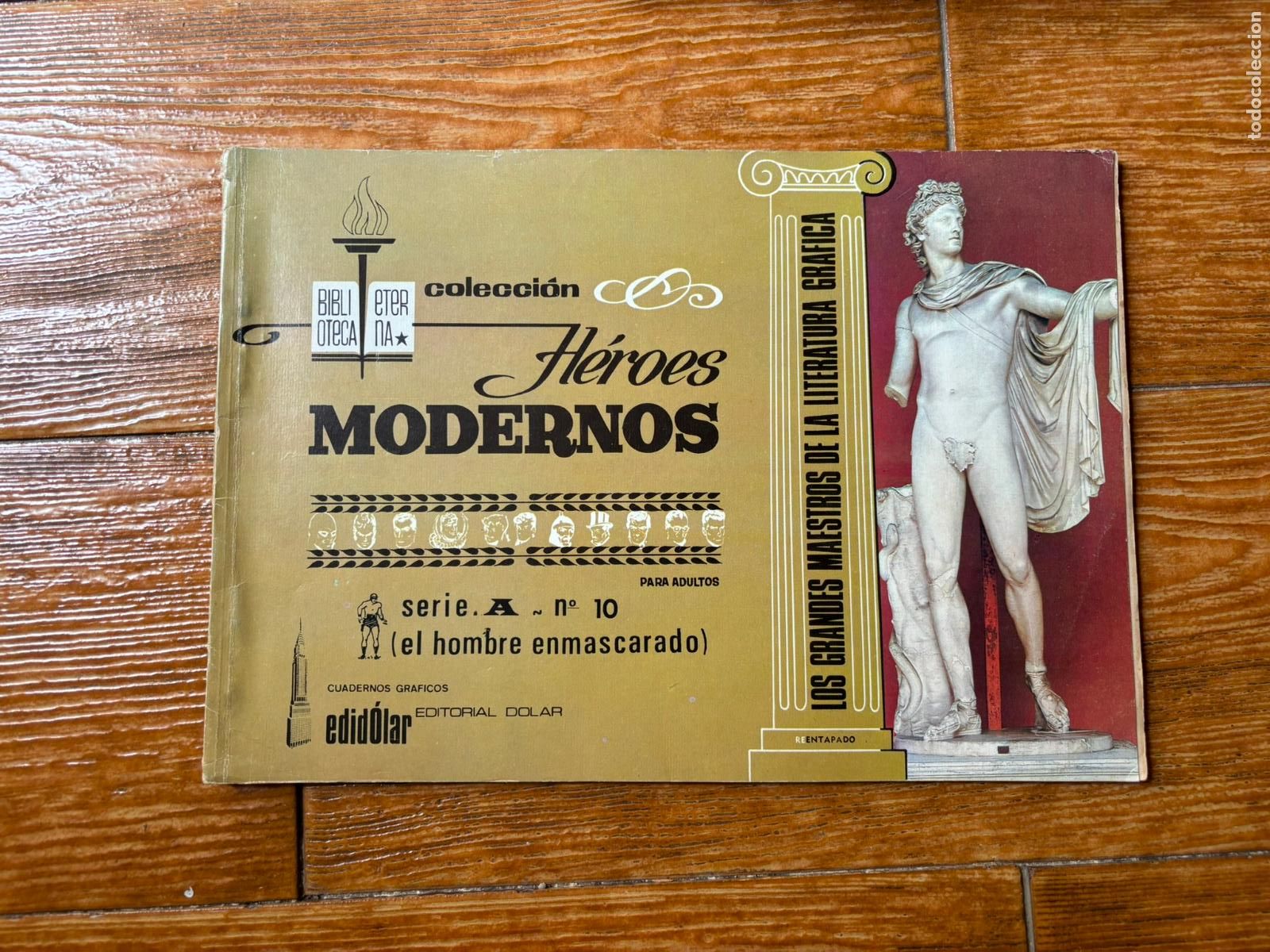 BDs: BIBLIOTECA ETERNA HEROES MODERNOS SERIE A N&ordm; 10 EDITORIAL DOLAR