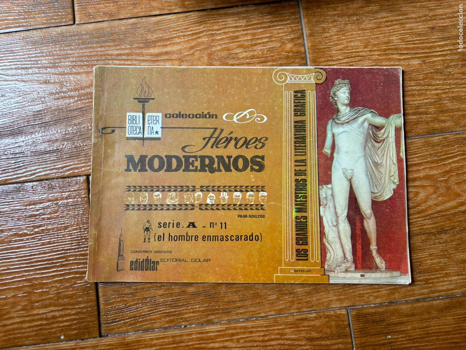 BDs: BIBLIOTECA ETERNA HEROES MODERNOS SERIE A N&ordm; 11 EDITORIAL DOLAR