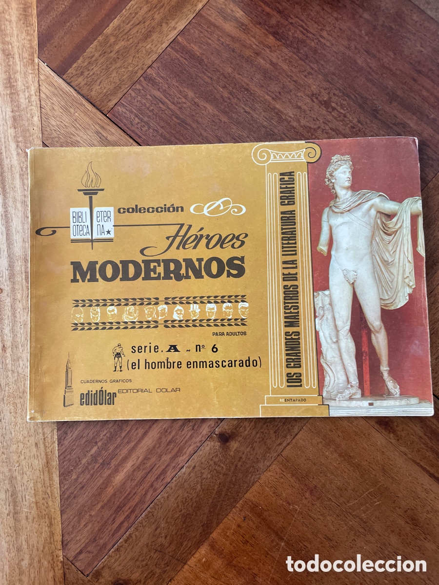 Tebeos: H&Eacute;ROES MODERNOS SERIE A, n&deg; 6