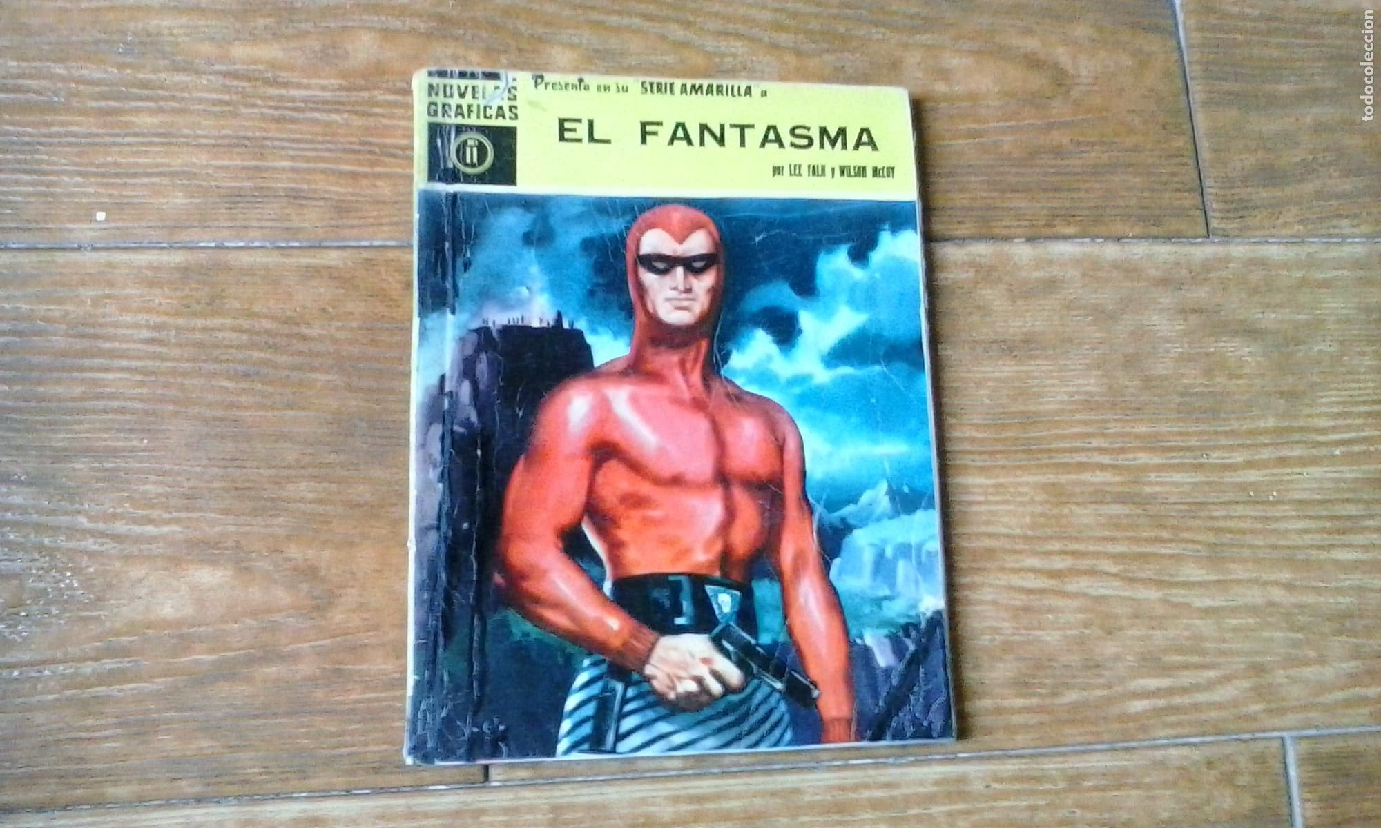 Tebeos: NOVELAS GR&Aacute;FICAS (SERIE AMARILLA) N&ordm; 11 EL FANTASMA EL HOMBRE ENMASCARADO EDITORIAL DOLAR