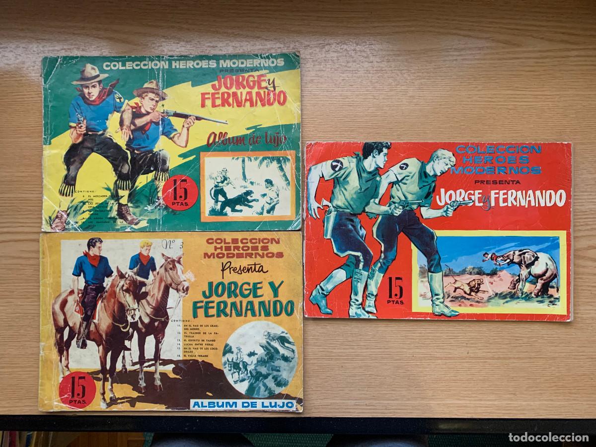 Tebeos: Jorge y Fernando &Aacute;lbum de Lujo Colecci&oacute;n H&eacute;roes Modernos Completa: 1, 2 y 3