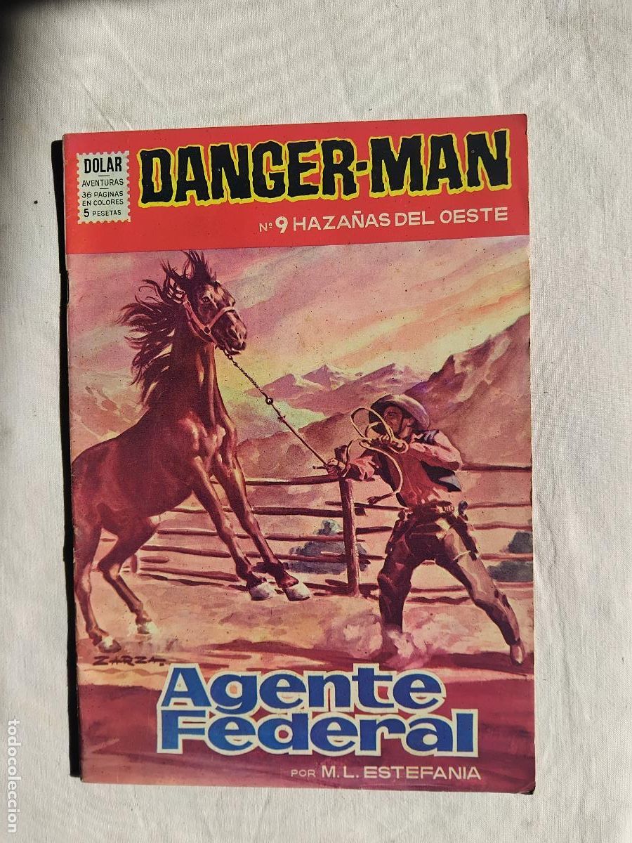 Tebeos: DANGER MAN N&ordm; 9 HAZA&Ntilde;AS DEL OESTE. AGENTE FEDERAL. DOLAR.