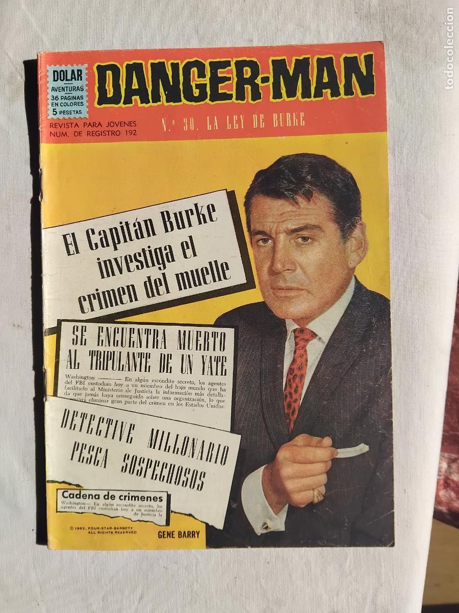 Tebeos: DANGER MAN. LA LEY DE BURKE N&ordm; 30. DOLAR.
