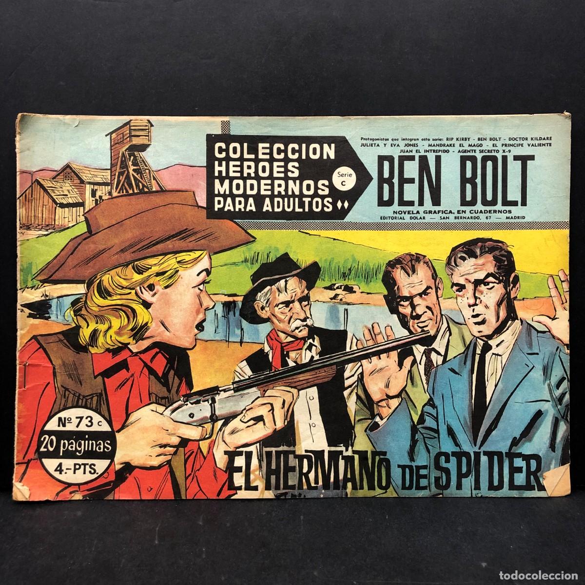 Tebeos: EL HERMANO DE SPIDER - BEN BOLT - N&ordm;73 - COLECCION HEROES MODERNOS PARA ADULTOS - ED. DOLAR / 1338