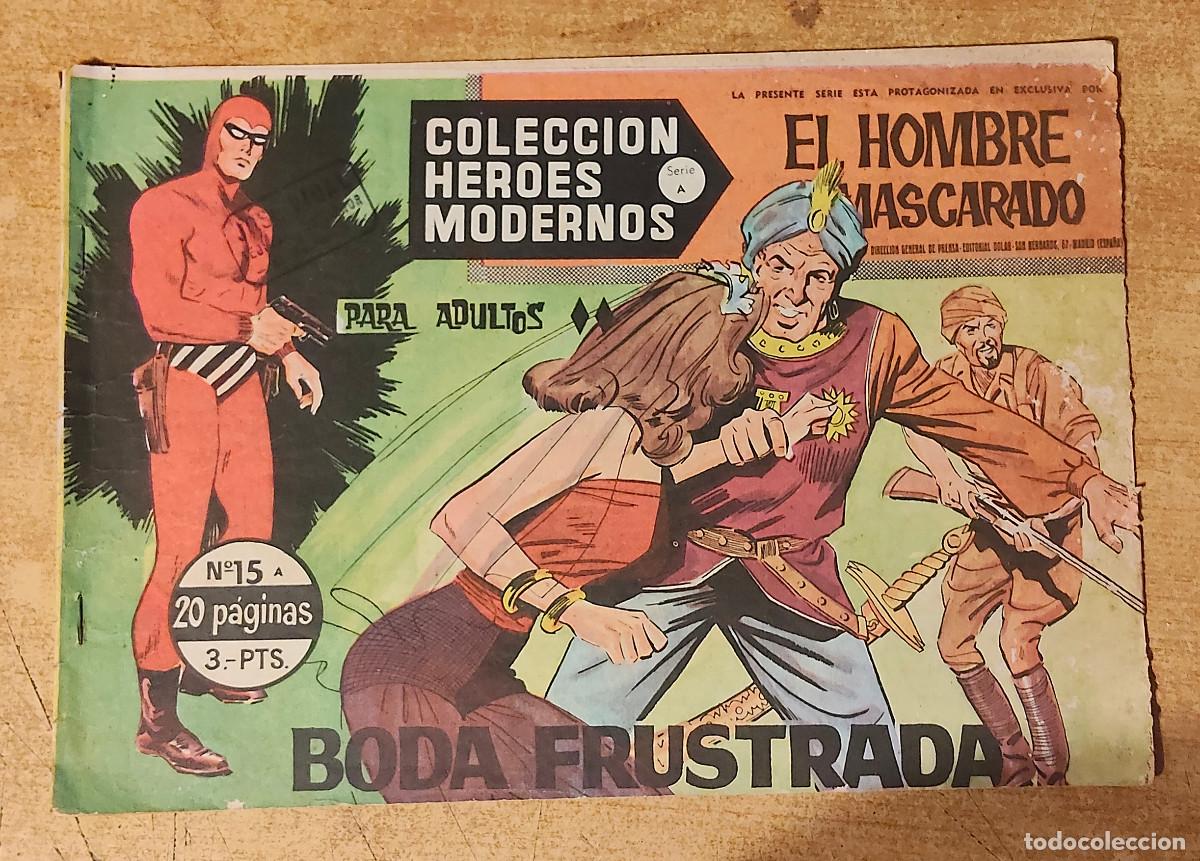 Tebeos: HEROES MODERNOS SERIE A N&ordm; 15 HOMBRE ENMASCARADO - ed dolar - original 1958