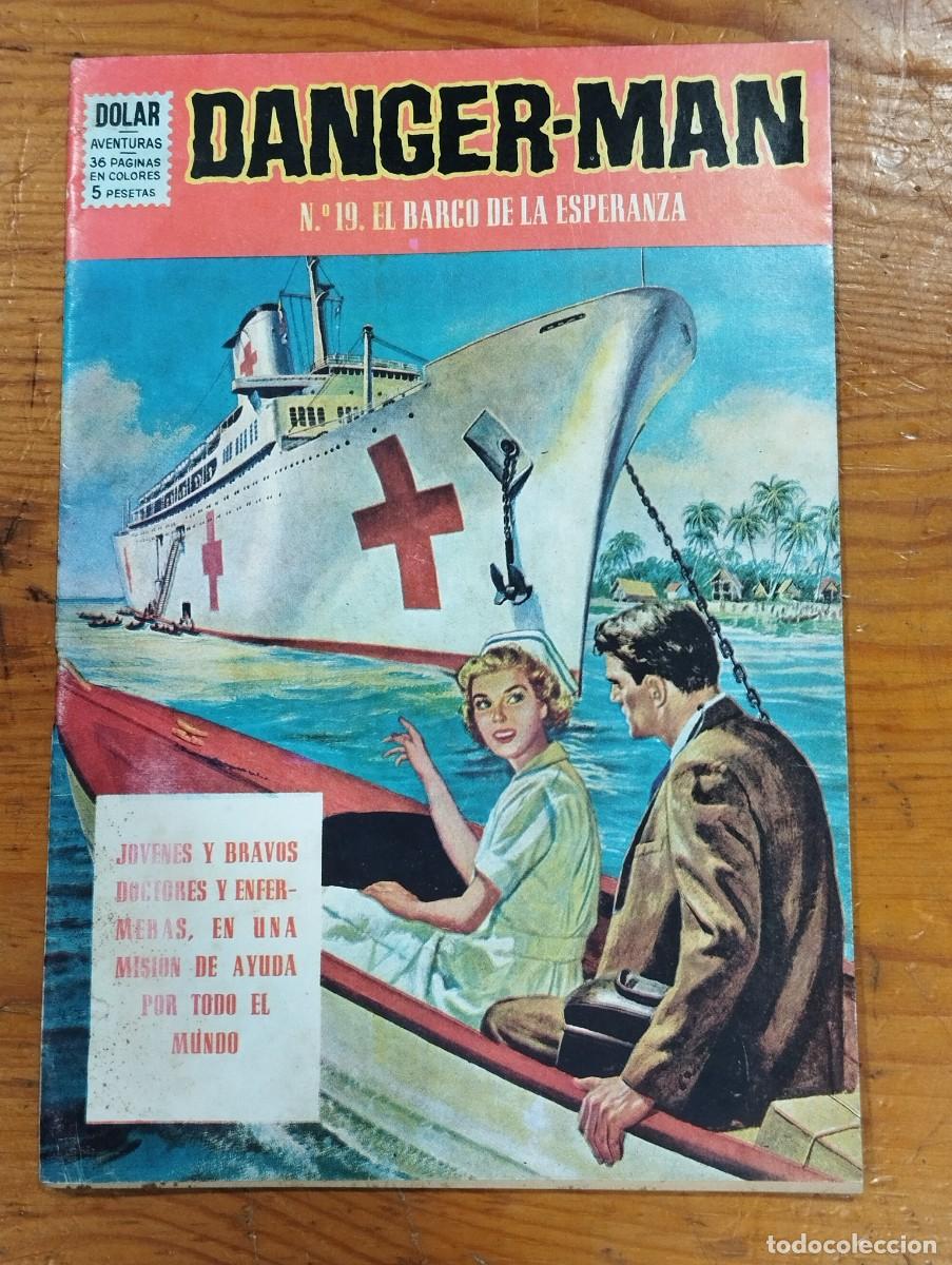 Tebeos: DANGER-MAN N&ordm;19. EL BARCO DE LA ESPERANZA.