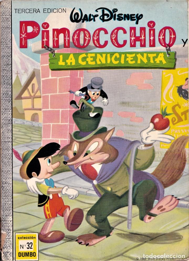 PINOCHO Y LA CENICIENTA Y.. - WALT DISNEY DUMBO Nº32 - 1969 (Tebeos y Comics - Ersa)