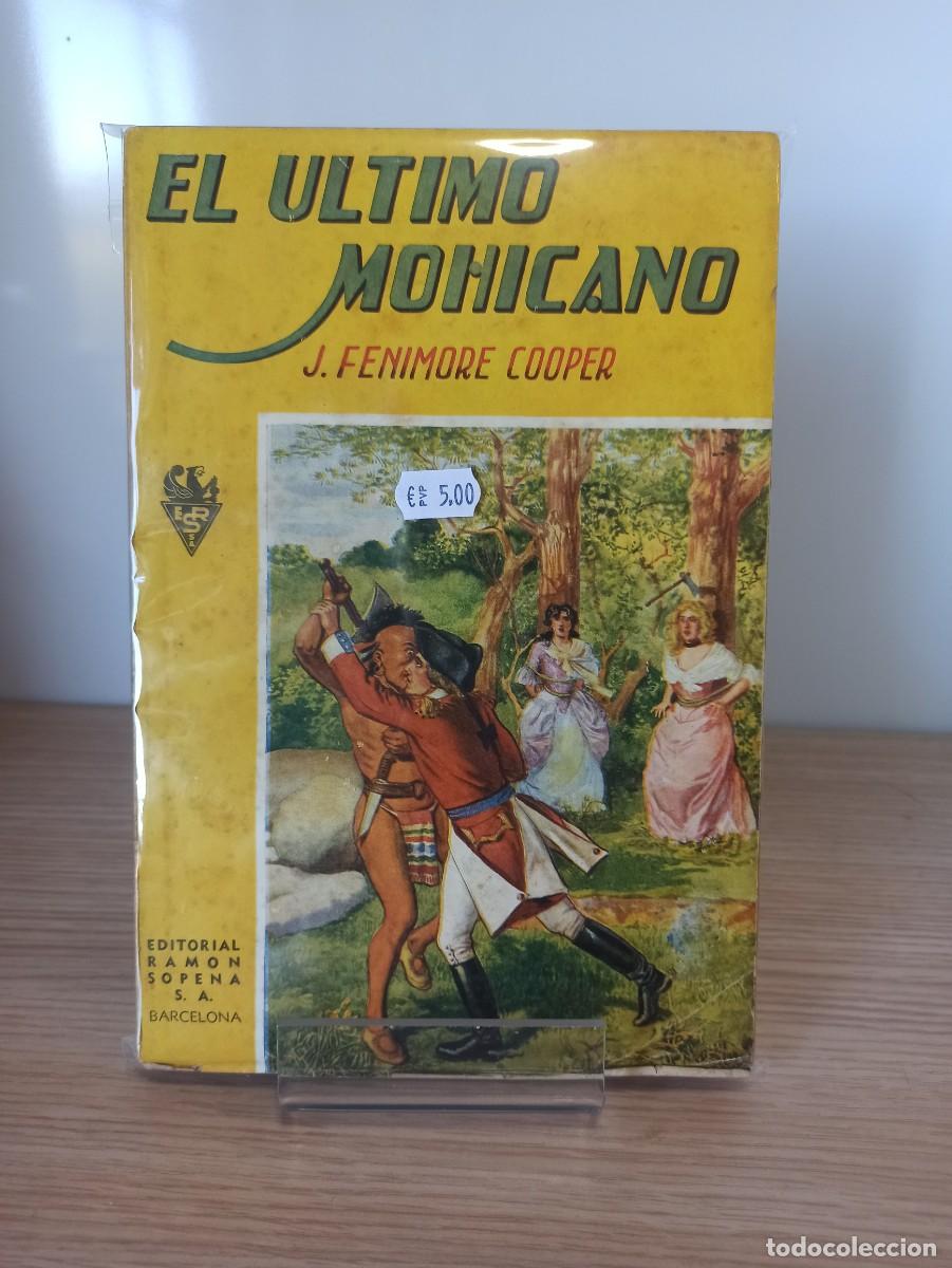 Tebeos: &rdquo;El &uacute;ltimo Mohicano&rdquo; de J. Fenimore Cooper (Ed. ERSA) - Foto 1