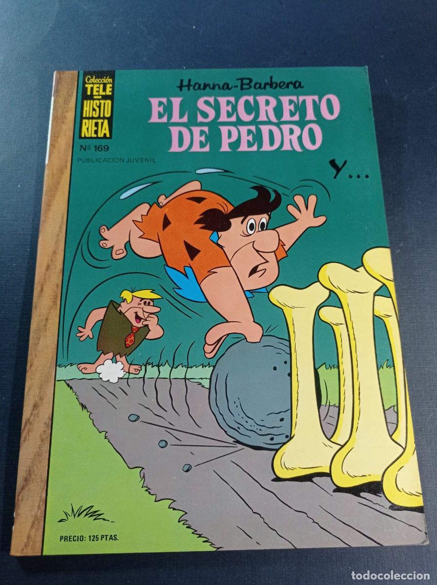Tebeos: COLECCI&Oacute;N TELE HISTORIETA, N&ordm; 169. EL SECRETO DE PEDRO. Hanna - Barbera. Ediciones Recreativas 1983