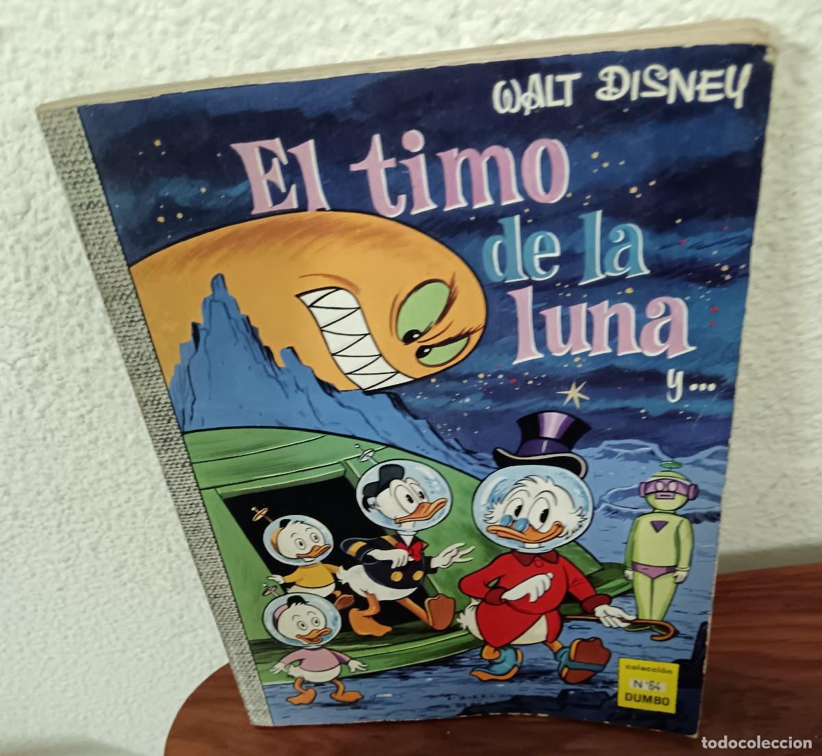 Tebeos: EL TIMO DE LA LUNA WALT DISNEY COLECCI&Oacute;N DUMBO N&ordm; 64 ERSA A&Ntilde;O 1970