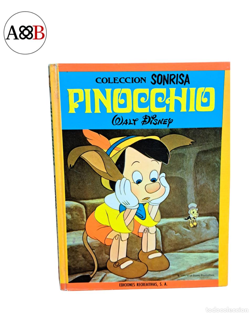 Tebeos: PINOCCHIO &mdash; Walt Disney &mdash; Colecci&oacute;n Sonrisa n&ordm; 6 &mdash; ERSA &mdash; 1&ordf; edici&oacute;n 1971 &mdash; Tapa dura &mdash; Versi&oacute;n comp