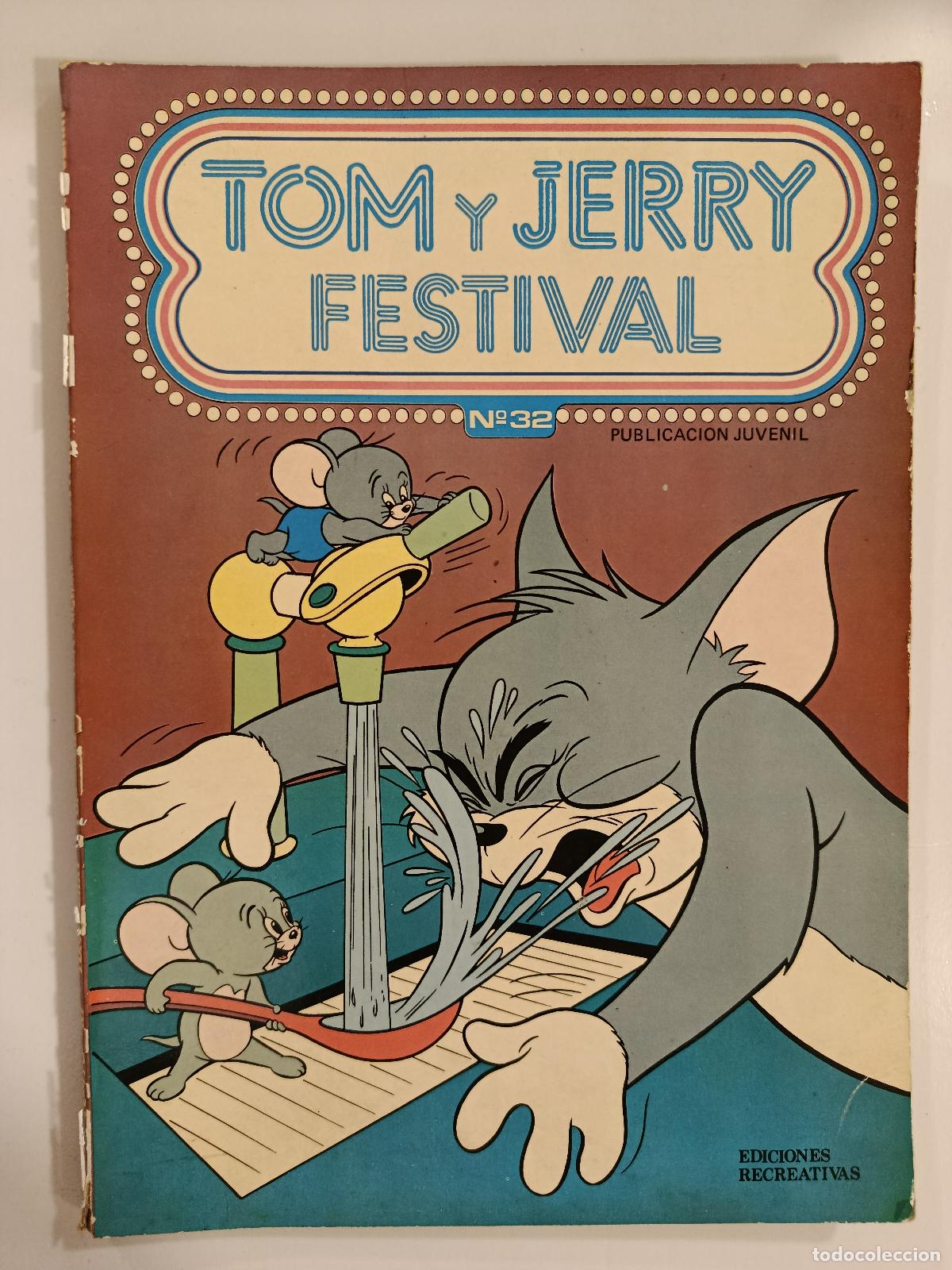 Tebeos: TOM Y JERRY FESTIVAL N&ordm; 32. EDICIONES RECREATIVAS. 1980