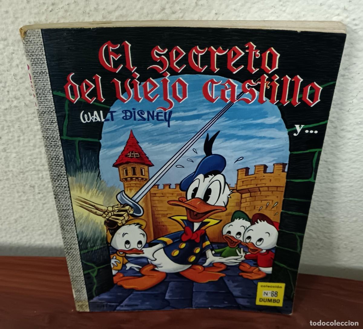 BDs: EL SECRETO DEL VIEJO CASTILLO WALT DISNEY COLECCI&Oacute;N DUMBO N&ordm; 68 ERSA A&Ntilde;O 1970