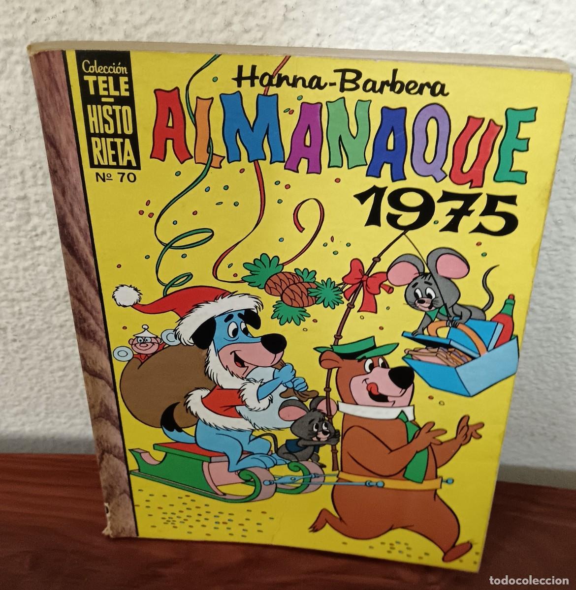 Tebeos: ALMANAQUE 1975 HANNA-BARBERA COLECCI&Oacute;N TELE-HISTORIETA N&ordm; 70 ERSA A&Ntilde;O 1974